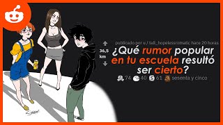 ¿Qué rumor popular en tu escuela resultó ser cierto? Reddit en español