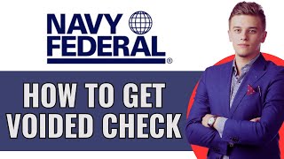 How To Get Voided Check From Navy Federal App