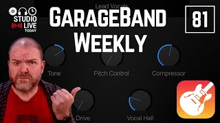 VOCALS Presets explained | GarageBand Weekly LIVE Show | Episode 81