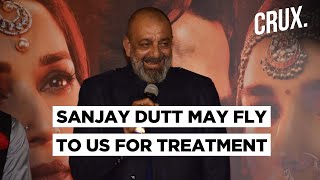 Actor Sanjay Dutt Diagnosed With Stage-4 Cancer