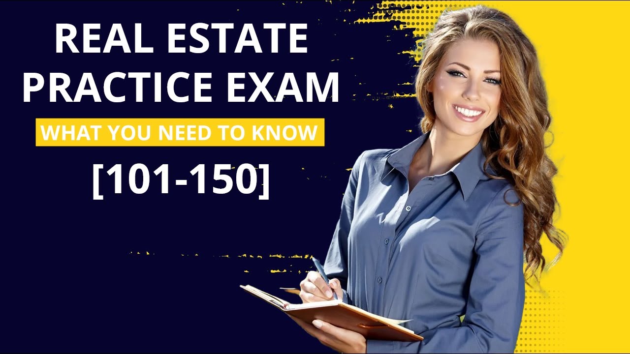 Real Estate Practice Exam Questions 101-150 (2023) - YouTube