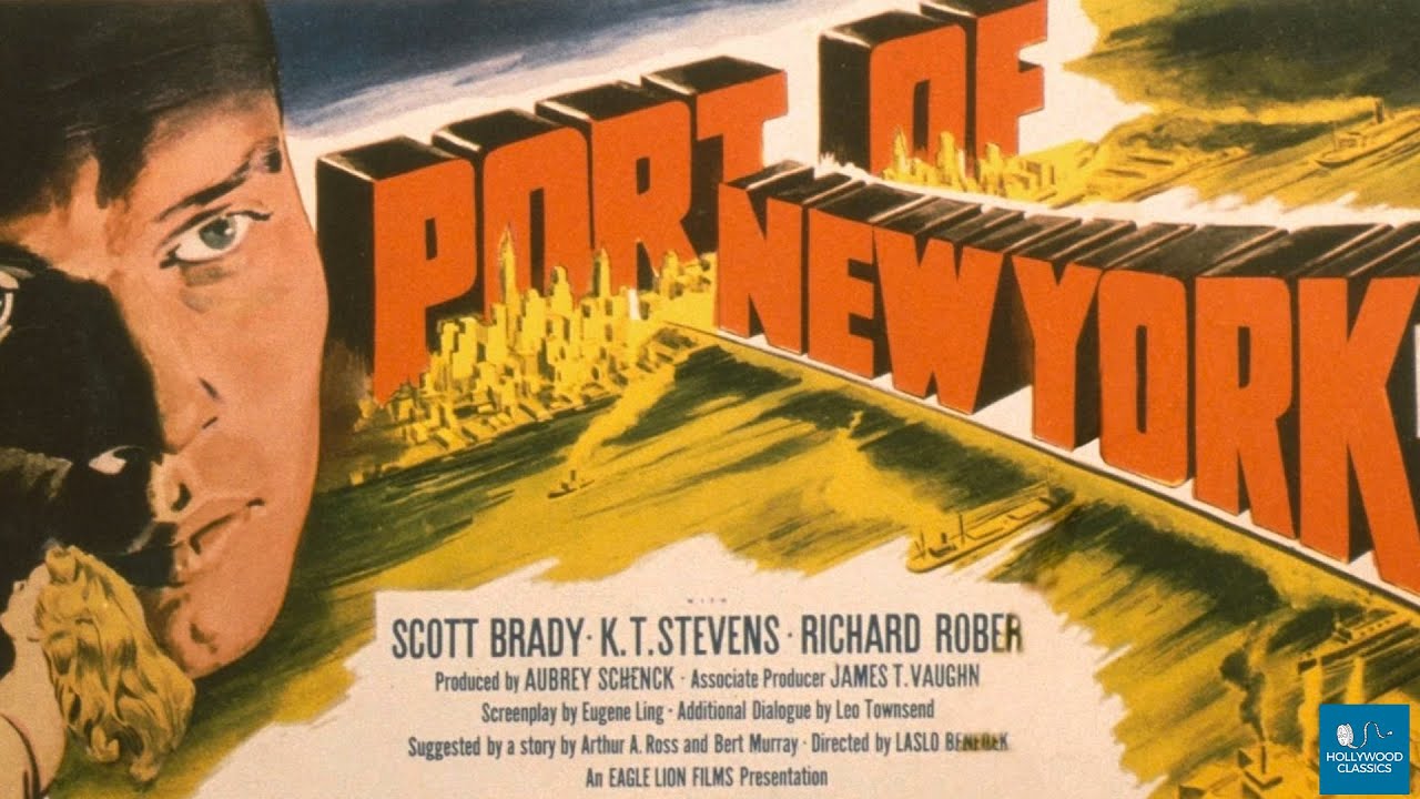 Port Of New York (1949) | Film-Noir | Scott Brady, Richard Rober, K.T ...