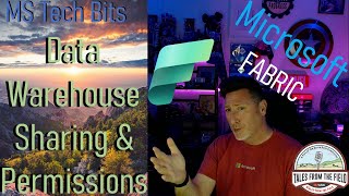 Microsoft Fabric Data Warehouse Sharing!! Security & Permissions in #microsoftfabric!