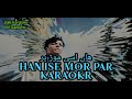 Han ise mor par (karaoke )Ahmad rushdi