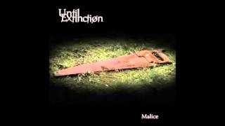 Until Extinction - White Lies In Red