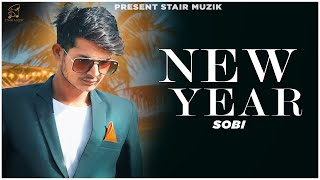 new year || sobi || official lyrical video || latest punjabi song 2022