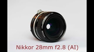 nikkor 28 mm ai vintage lens , a timeless classic ? #vintagelens #nikon