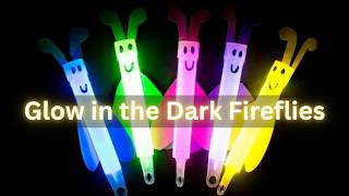 How to Make Glowstick Fireflies