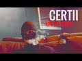 Certii - On my ones [music video]