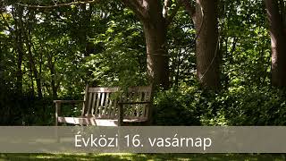 Évközi 16. vasárnap (B év), Mátyás Imre, magyarszéki plébános