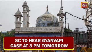 Supreme Court To Hear Gyanvapi Mosque Survey Case Tomorrow, Stays U.P Court Proceedings For Today