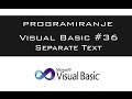 VISUAL BASIC | TUTORIAL #36 - Simple Separate Text [HD 2016]