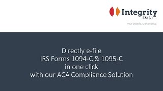 Affordable Care Act: Directly e-file IRS Form 1094 - C & IRS Form 1095 - C in one click