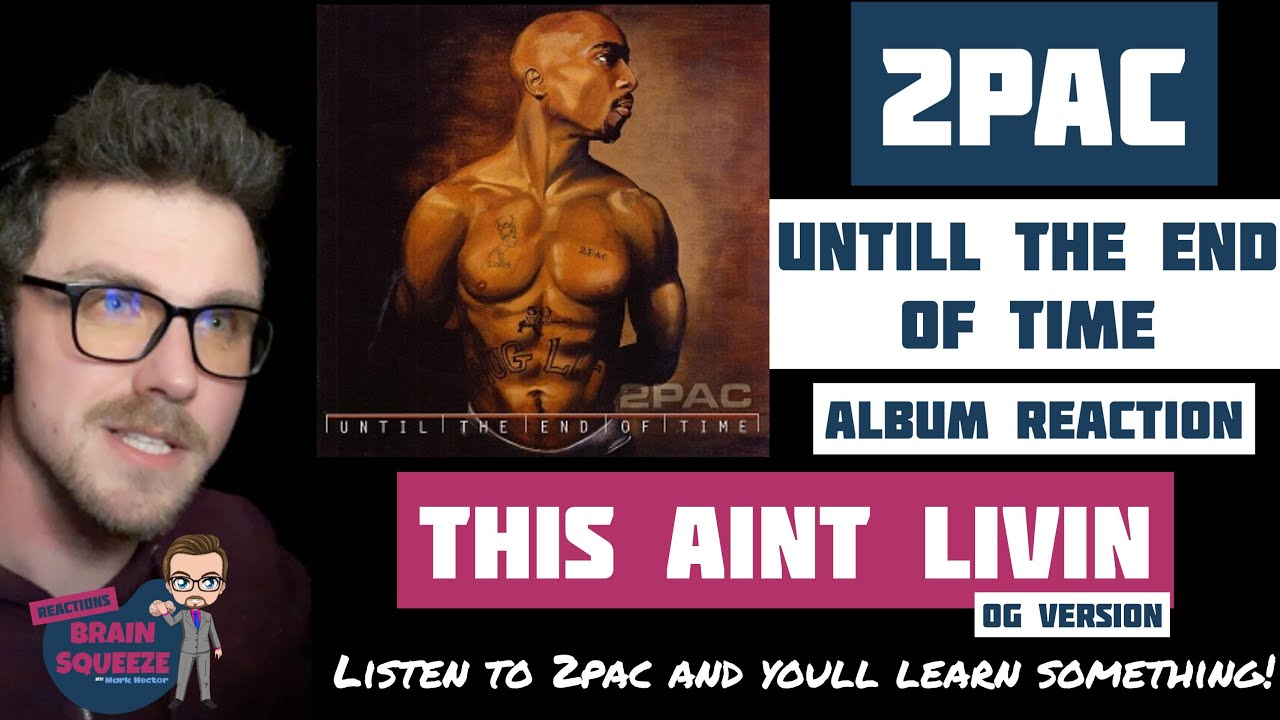 2PAC MUSIC EDUCATION IS VITAL TO ME! | 2Pac - This Aint Livin (OG Version) | OG 2PAC = GREATEST 2PAC