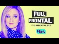 The Big Lie  Full Frontal with Samantha Bee  TBS