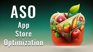 ASO  - App store Optimization: What? Why & How?