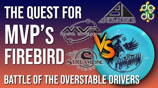 Quest for MVP's Firebird - Battle of the Overstable Drivers