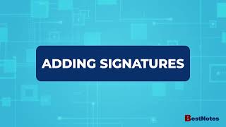 Adding Signatures | BestNotes Tutorial