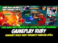 CARA MAIN RUBY SEASON 34 + TIPS RUBY TERKUAT 1 VS 5❗BUILD RUBY TERSAKIT 2024❗GAMEPLAY RUBY TERBARU