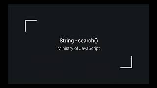 JavaScript String - search()