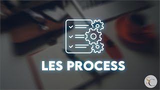 Tout savoir sur les process en SAV