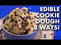 EDIBLE COOKIE DOUGH 8 Ways | Vegan & Paleo