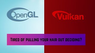 Should you learn OpenGL or Vulkan first? (2022 UPDATED NEW!) #indiegamedevontop