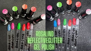 Let's Swatch Rosalind Reflective Glitter Gel Polishes | Unboxing Giveaway Prize