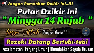 MUSTAJAB..‼️ Putar Dzikir ini Jangan Kaget Rezeki Datang Bertubi-tubi | Panjang Umur \u0026 Dosa Diampuni