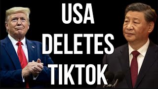 USA Deletes CHINA App TikTok