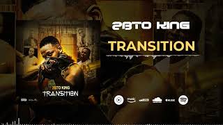 2BTO KING - TRANSITION [Audio Officiel].2024