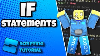 Beginner Scripting Tutorial 2023 #6 - If Statements