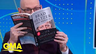 Brad Meltzer discusses new book, 'The JFK Conspiracy'