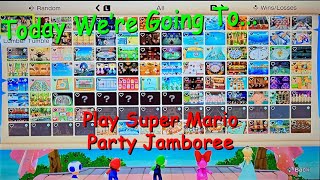 Today We're Going To Play Super Mario Party Jamboree