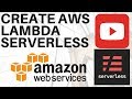CREATE AWS LAMBDA USING SERVERLESS FRAMEWORK DEMO | InterviewDOT