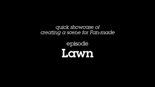 Quick showcase of creating a shot for Fan-made - episode Lawn - Shot 069