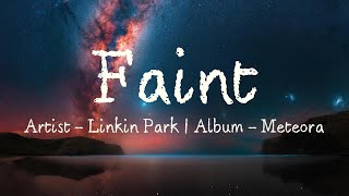 Faint (Lyrics) - Linkin Park
