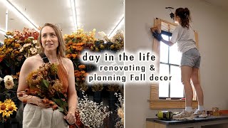 DAY IN THE LIFE | renovating & planning Fall decor | XO, MaCenna Vlogs