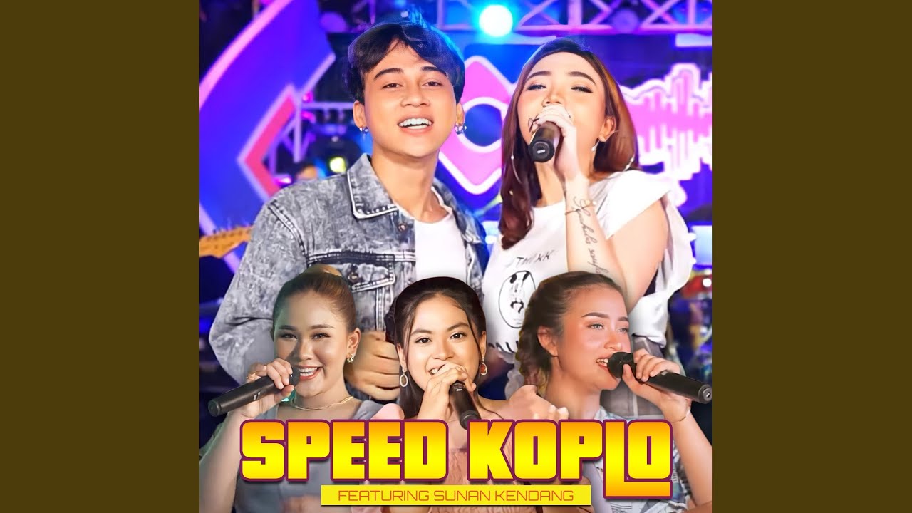 Sun Ukir Feat Sandi Sunan Kendang Cs Speed Koplo Youtube Music