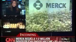 MERCK recalls 1.2 MILLION doses of a childhood vaccine !!!