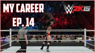 WWE 2K15 - My Career Mode - Episode 14 - First Rivalary?