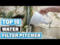 Best Water Filter Pitcher In 2024 - Top 10 Water Filter Pitchers Review