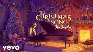 Nat King Cole - The Christmas Song (Merry Christmas To You) (Audio)