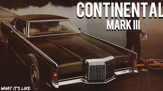 1970 Ford Lincoln Continental Mark III, the continuation of something great ￼