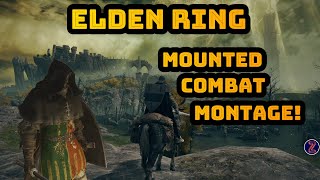 Elden Ring Mounted Combat Montage. It's like Joust!