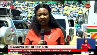 Live Update Uhuru Park  : Flagging off of CHPs kits