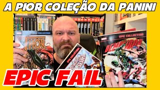 EPIC COLLECTION DA MARVEL NO BRASIL: PANINI FEZ TUDO ERRADO?