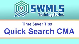 SWMLS Time Saver Tips - Quick Search CMA