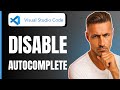 NEW! How To Disable AutoComplete In Visual Studio Code? (2025)