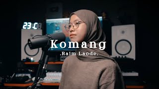 Download Lagu Komang Raim Laode... MP3 Gratis